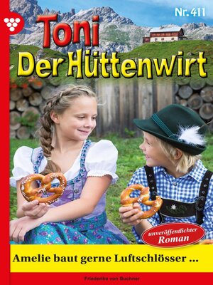 cover image of Amelie baut gerne Luftschlösser ...